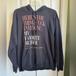 My Favorite Murder - Here’s The Thing F*ck Everyone Black Sweatshirt 2XL